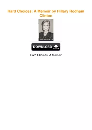 Hard Choices: A Memoir by Hillary Rodham Clinton