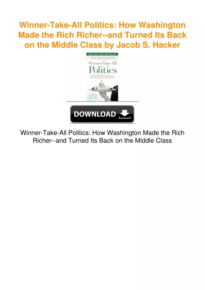 PPT - Winner-Take-All Politics: How Washington Made the Rich Richer ...