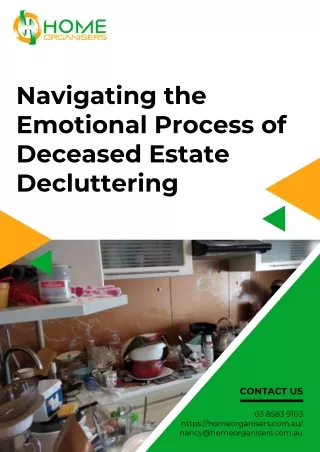 Navigating the Emotional Process of Deceased Estate Decluttering