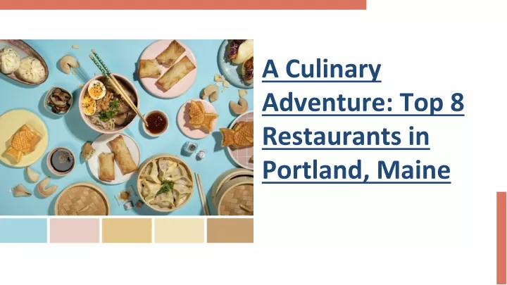 a culinary adventure top 8 restaurants