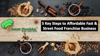 5 Key Steps to Affordable Fast & Street Food Franchise Business