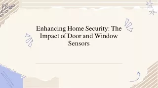 enhancing home security the impact of door and window sensors