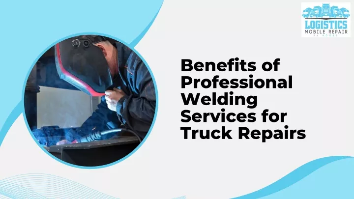 benefits of professional welding services