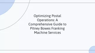 Enhance Efficiency with Pitney Bowes Postal Franking Machines
