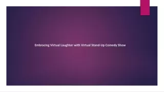 Embracing Virtual Laughter with Virtual Stand-Up Comedy Show