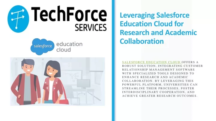 leveraging salesforce education cloud for research and academic collaboration