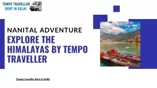 Nainital Adventure Explore The Himalayas By TempoTraveler