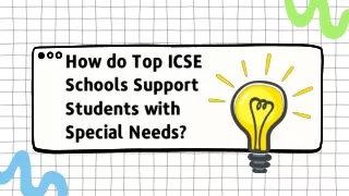 how do top icse schools support students with