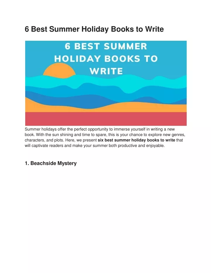 6 best summer holiday books to write