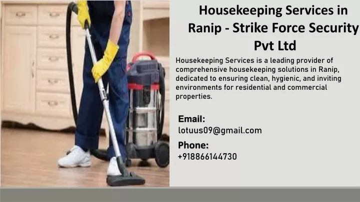 housekeeping services in ranip strike force