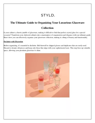 The Ultimate Guide to Organizing Your Luxurious Glassware