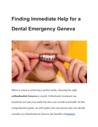Finding Immediate Help for a Dental Emergency Geneva