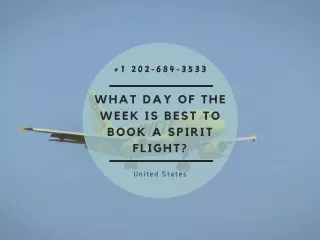 What day of the week is best to book a Spirit Flight