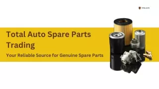 Total Auto Spare parts Trading , Car Spare Parts In UAE