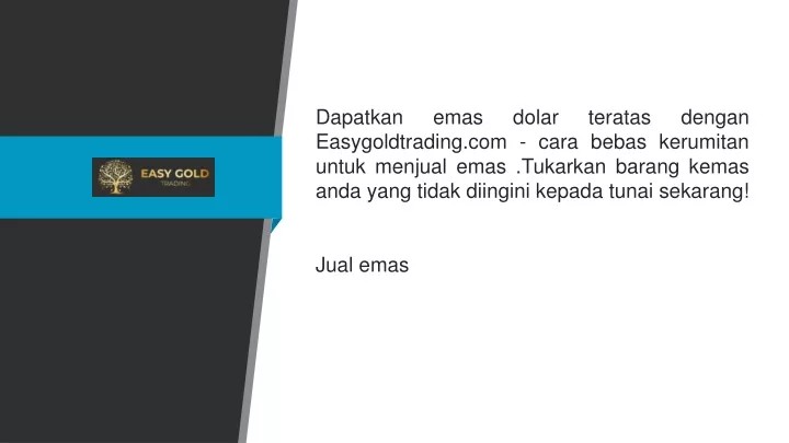 dapatkan emas dolar teratas dengan