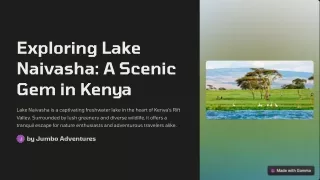 Exploring Lake Naivasha: A Scenic Gem in Kenya