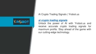 ai crypto trading signals yrobot us ai crypto