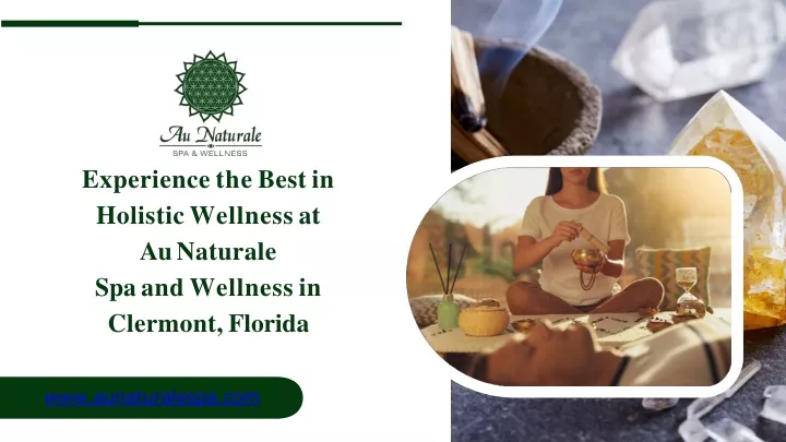 experience the best in holistic wellness