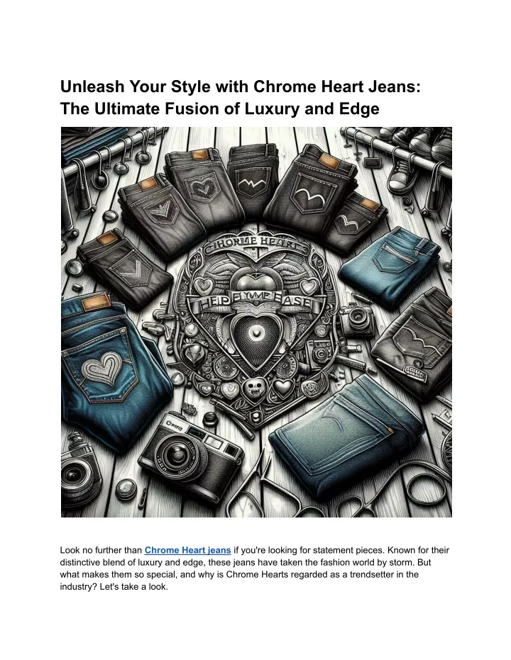 unleash your style with chrome heart jeans