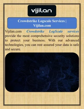 Crowdstrike Logscale Services  Vijilan.com