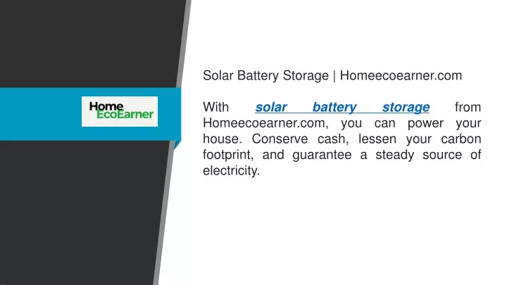 solar battery storage homeecoearner com with