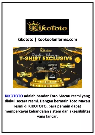 kikototo | Kookoolanfarms.com