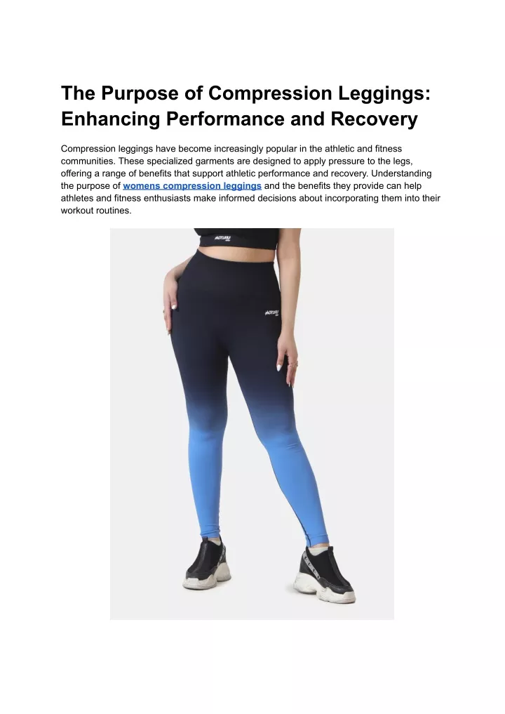 the purpose of compression leggings enhancing