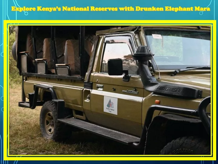 explore kenya s national reserves with drunken