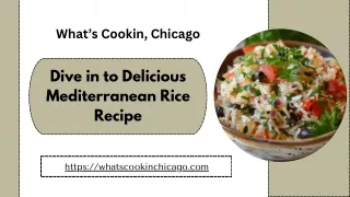 Dive in to Delicious Mediterranean Rice Recipe