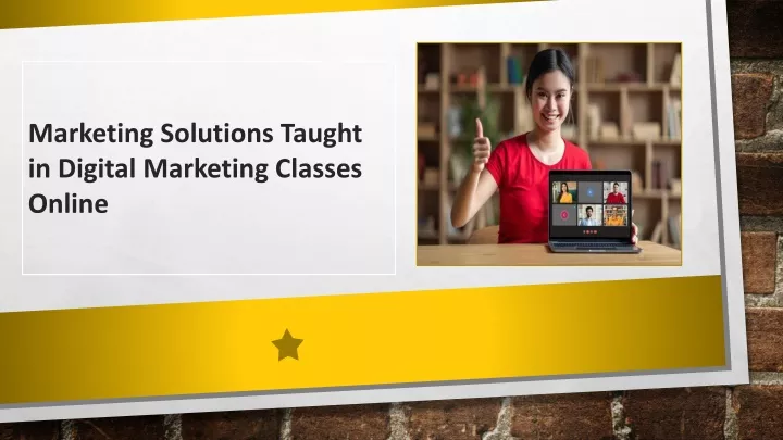 marketing solutions taught in digital marketing