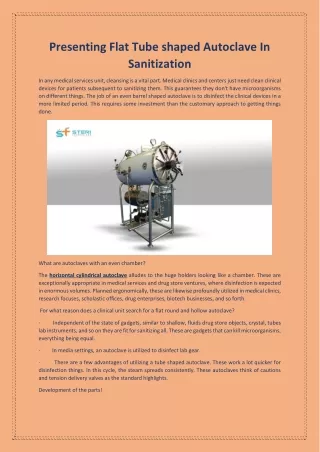 presenting flat tube shaped autoclave