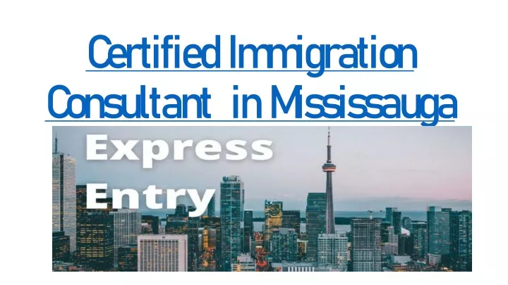 certified immigration consultant in mississauga