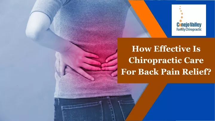 how effective is chiropractic care for back pain