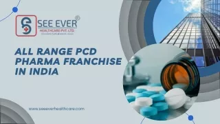 All Range PCD Pharma Franchise in India