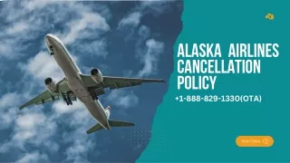 Alaska Airlines cancellation policy