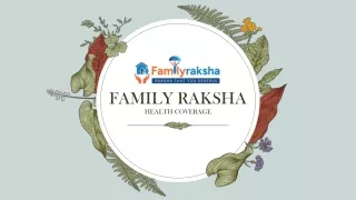 family raksha health coverage