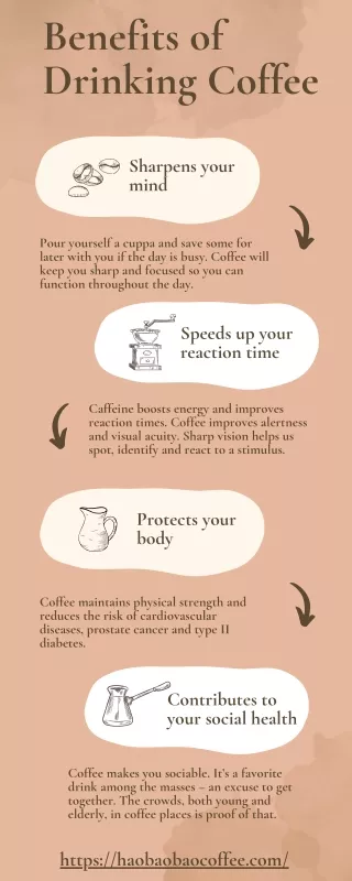 Benefits of Drinking Coffee