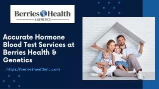 Accurate Hormone Blood Test Services at Berries Health & Genetics
