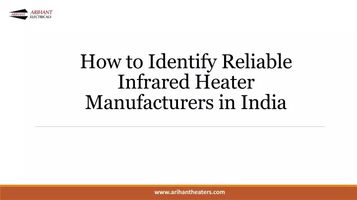 how to identify reliable infrared heater manufacturers in india