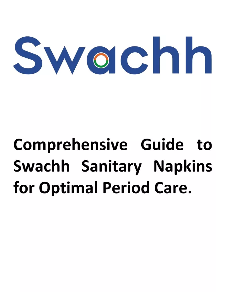 comprehensive guide to swachh sanitary napkins