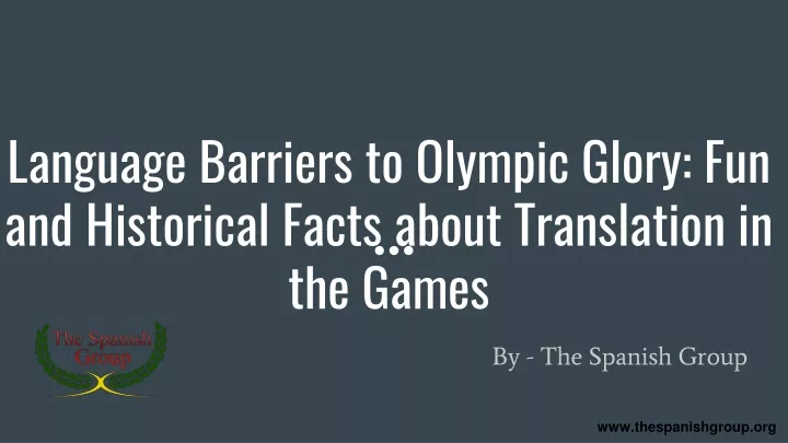 language barriers to olympic glory fun and historical facts about translation in the games