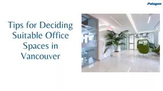 Tips for Deciding Suitable Office Spaces in Vancouver