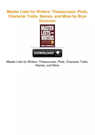 Master Lists for Writers: Thesauruses, Plots, Character Traits, Names,