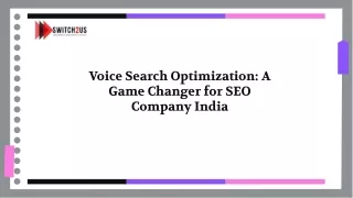 Voice Search Optimization: A Game Changer for SEO Company India