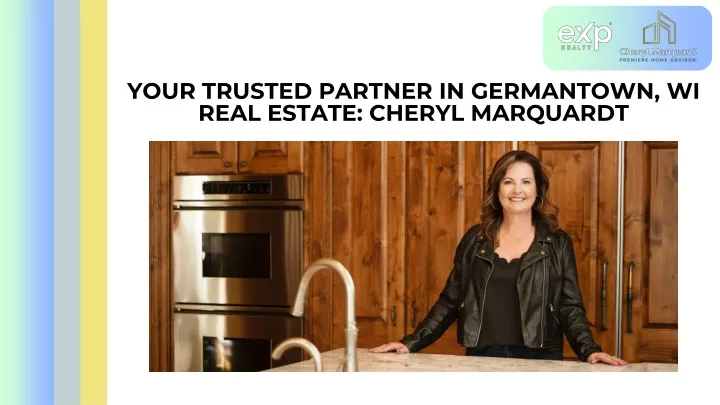 your trusted partner in germantown wi real estate