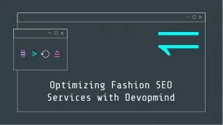 Optimizing Fashion SEO Services with Devopmind