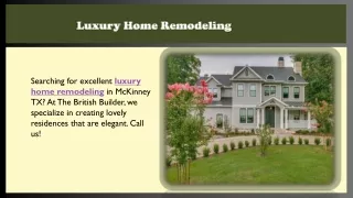 Luxury Home Remodeling