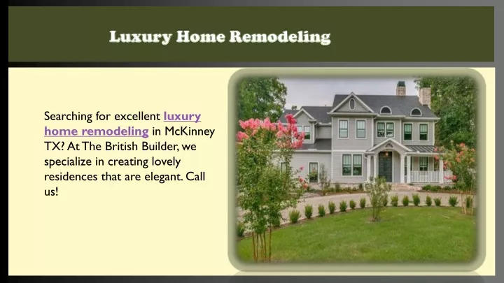 luxury home remodeling