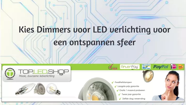 kies dimmers voor led verlichting voor