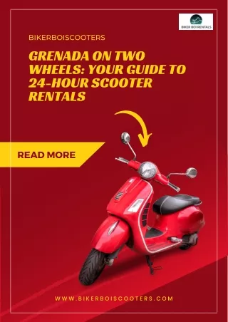 Grenada on Two Wheels: Your Guide to 24-Hour Scooter Rentals